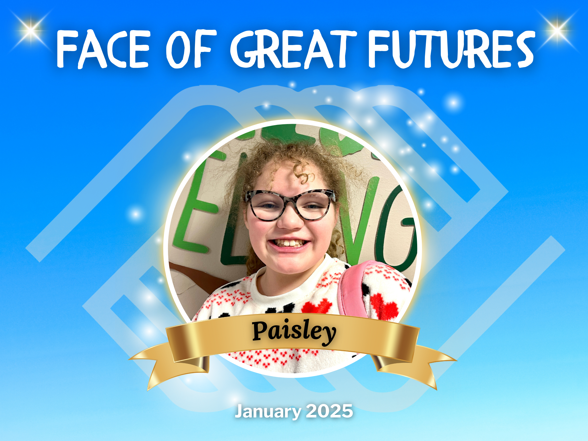 January 2025 Face of Great Futures