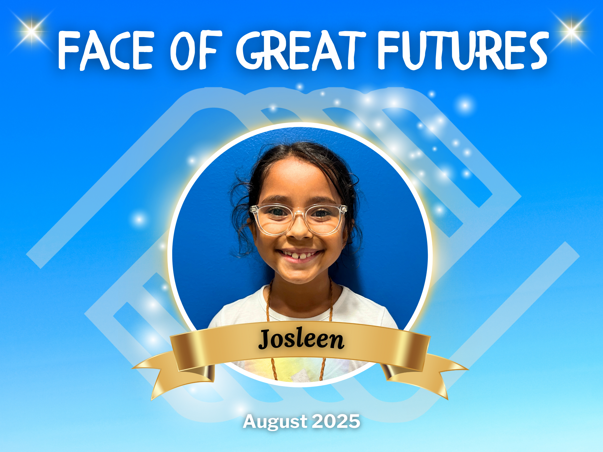 August 2025 Face of Great Futures