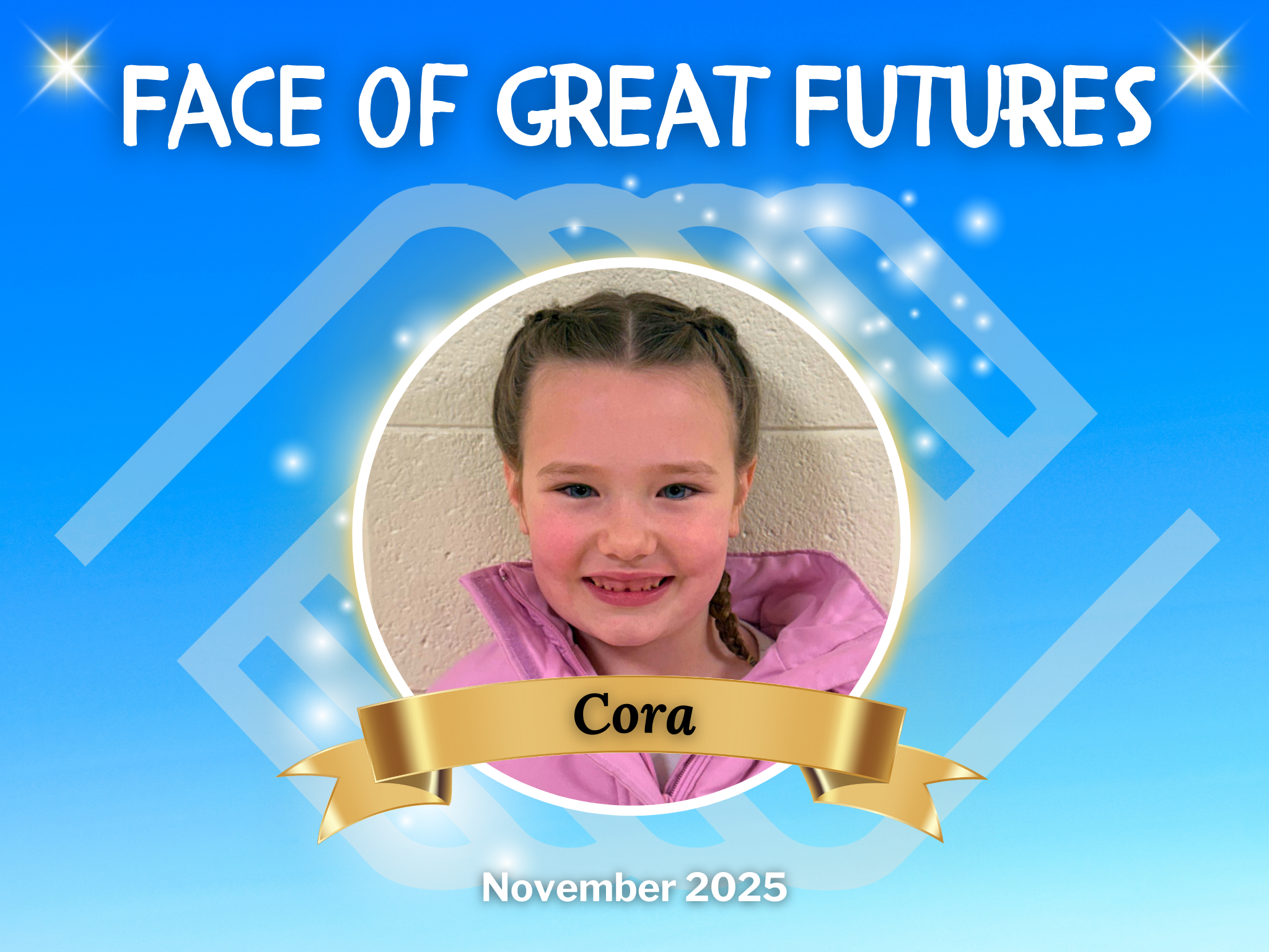 November 2025 Face of Great Futures