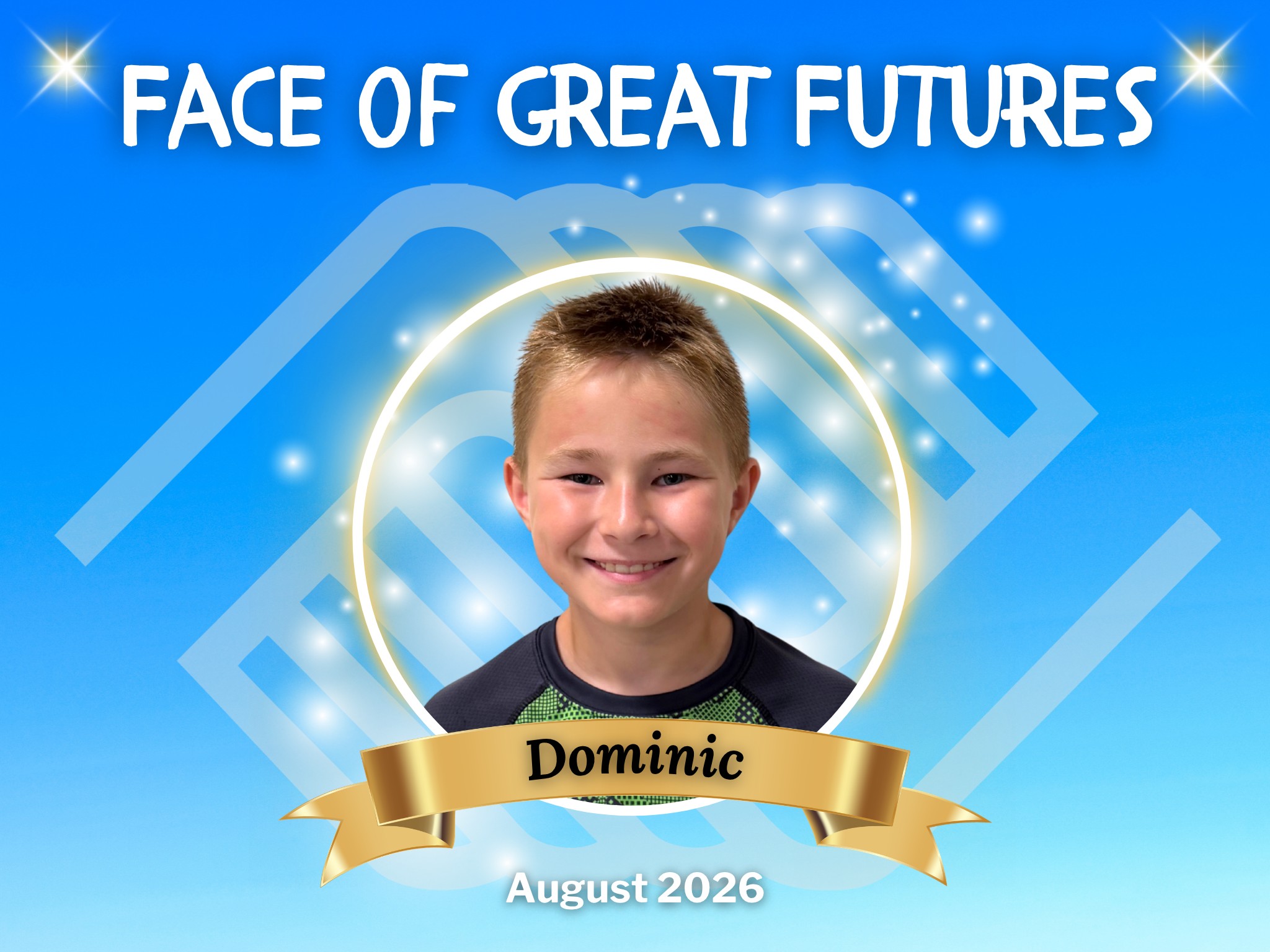 August 2026 Face of Great Futures